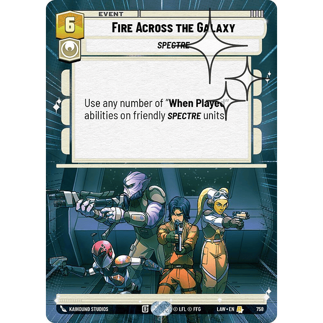 Fire Across the Galaxy (Hyperspace Foil)
