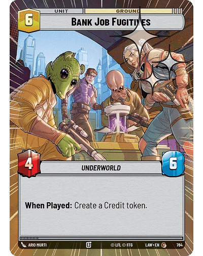 Bank Job Fugitives (Hyperspace Foil)