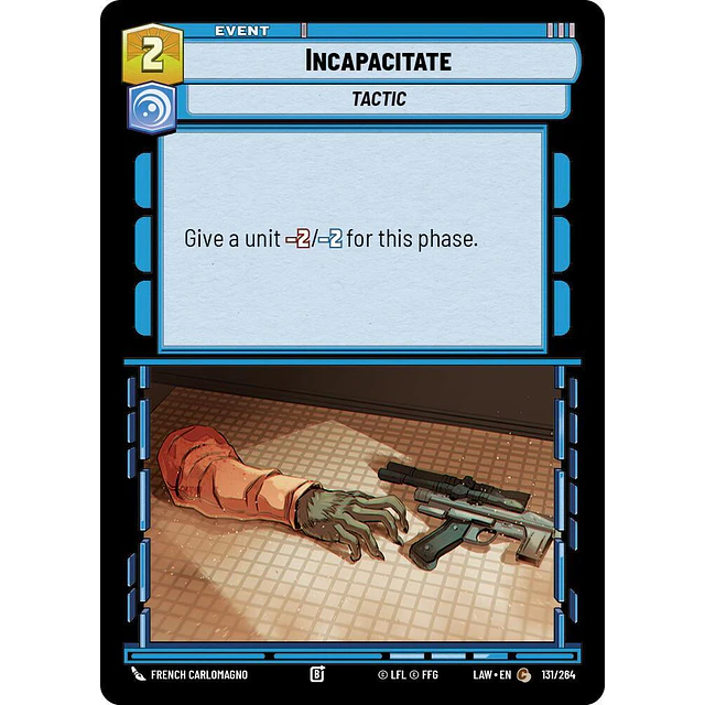 Incapacitate  2
