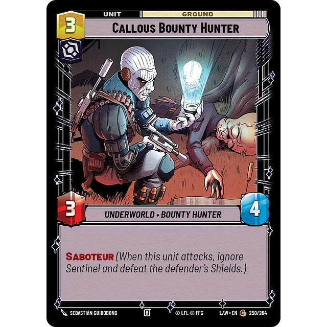 Callous Bounty Hunter  2