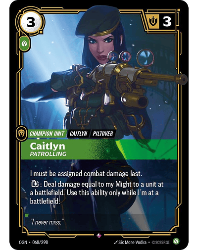 Caitlyn - Patrolling