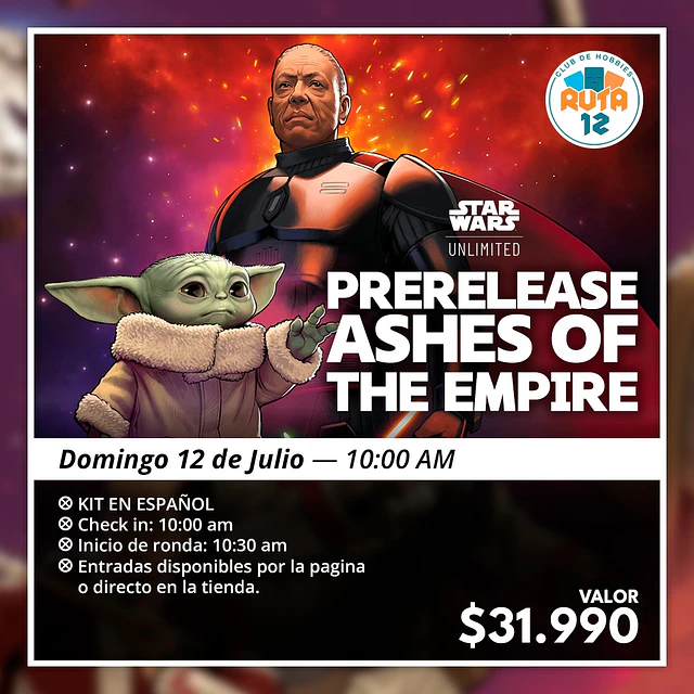 Prelanzamiento - Cenizas del Imperio - Domingo 12/07