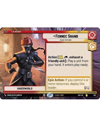 - Ashes of the Empire (ASH) Ashes of the Empire Fennec Shand - Ready for War (Hyperspace)-0 Fennec Shand - Ready for War (Hyperspace)(Leader)