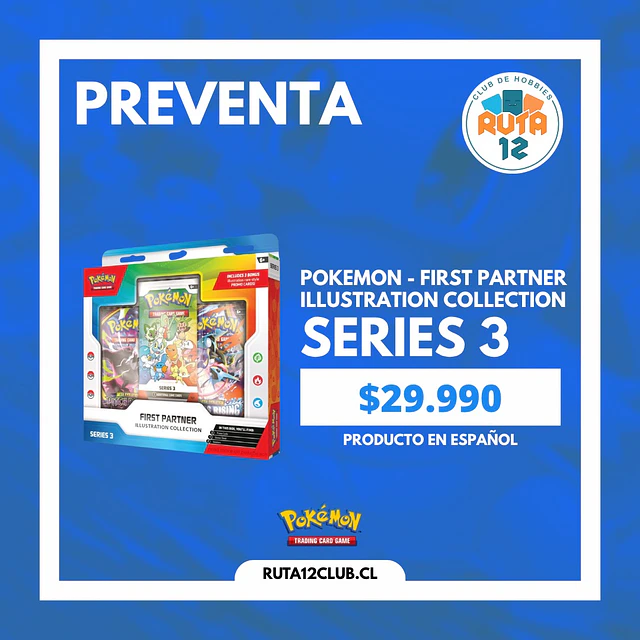 - PREVENTA - Pokémon TCG - First Partner Illustration Collection Series 3 (ESP)