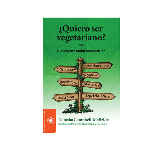 Libro ¿Quiero ser vegetariano? Claves para tomar una decisión