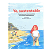 Libro Yo, sustentable