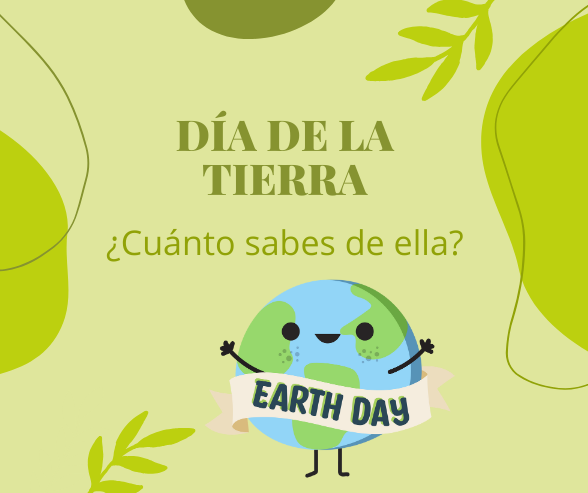 Día de la Madre Tierra | 22 de abril