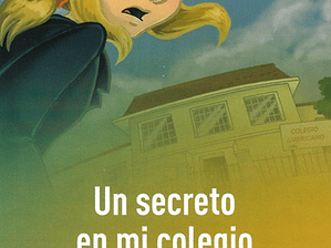 Un Secreto En Mi Colegio / Angelica Dossetti