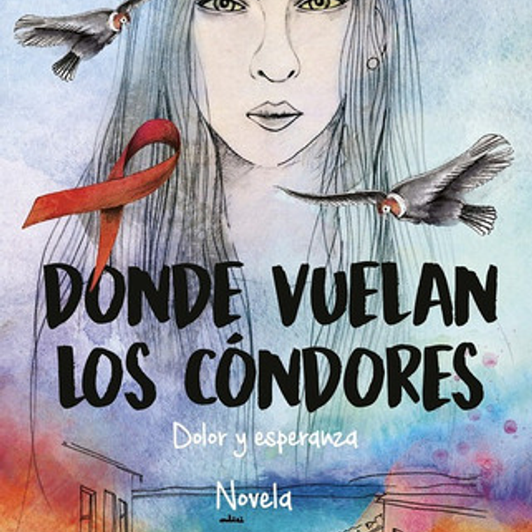 Donde Vuelan Los Cóndores / Eduardo Bastias 1