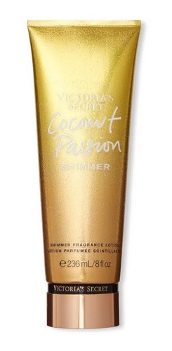 Crema Coconut Passion Shimmer Victoria Secret Dama Body Lotion 236 ml