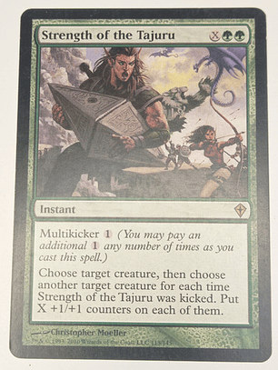 Carta Magic Strength Of The Tajuru [worldwake] Mtg Instant