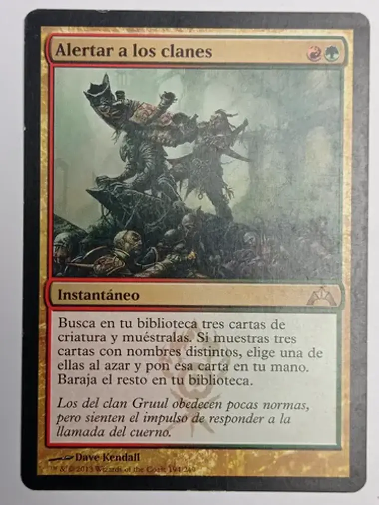 Alertar A Los Clanes [gatecrash] Mtg 1