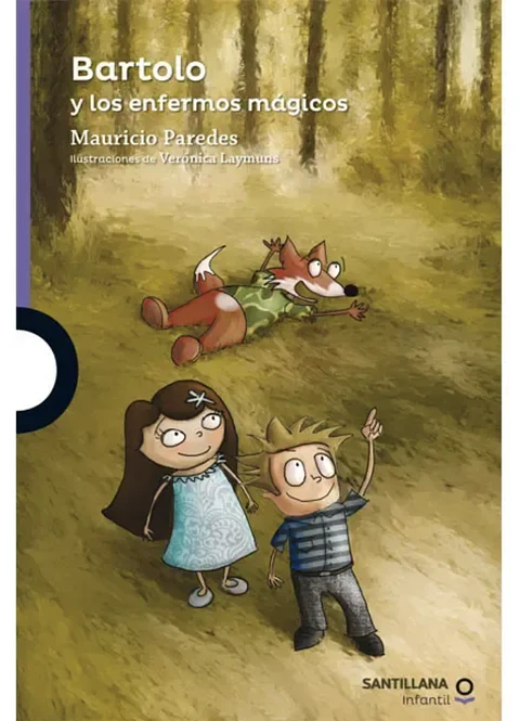 Bartolo Y Los Enfermos Magicos - Mauricio Paredes