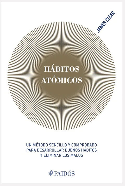 Habitos Atómicos De James Clear Editorial Paidos