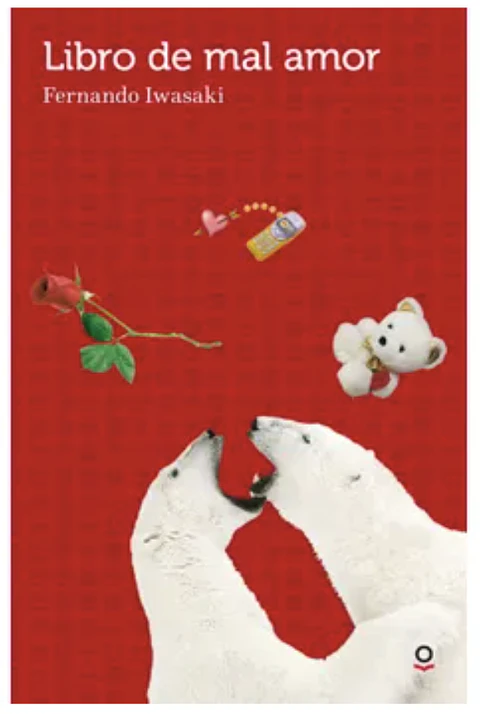 Libro De Mal Amor Fernando Iwasaki