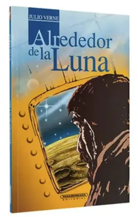 Alrededor De La Luna - Julio Verne - Panamericana