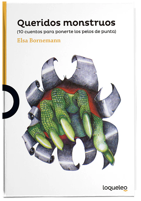 Queridos Monstruos  Elsa Bornemann