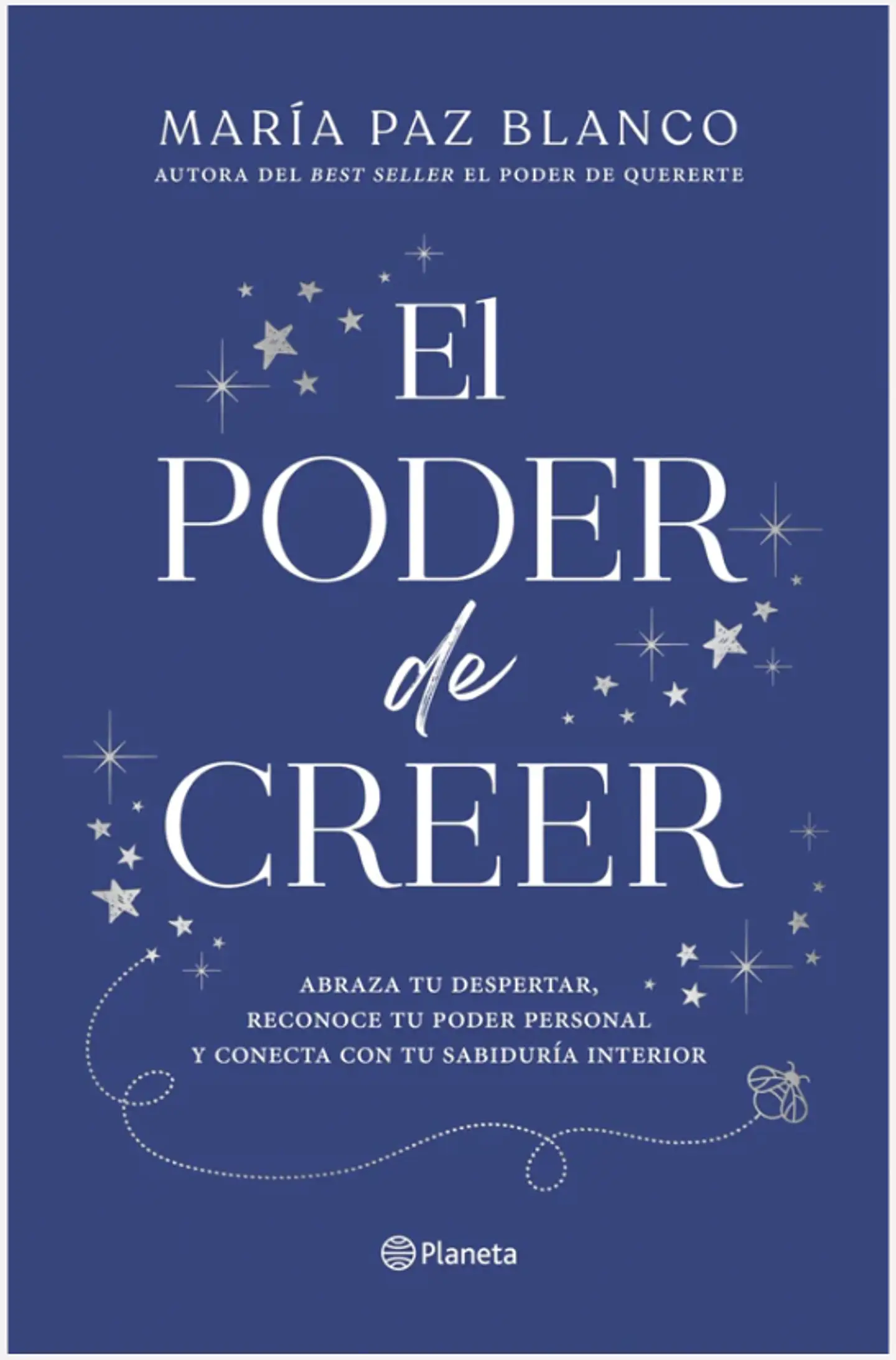  El Poder De Creer - De Maria Paz Blanco Editorial Planeta 1