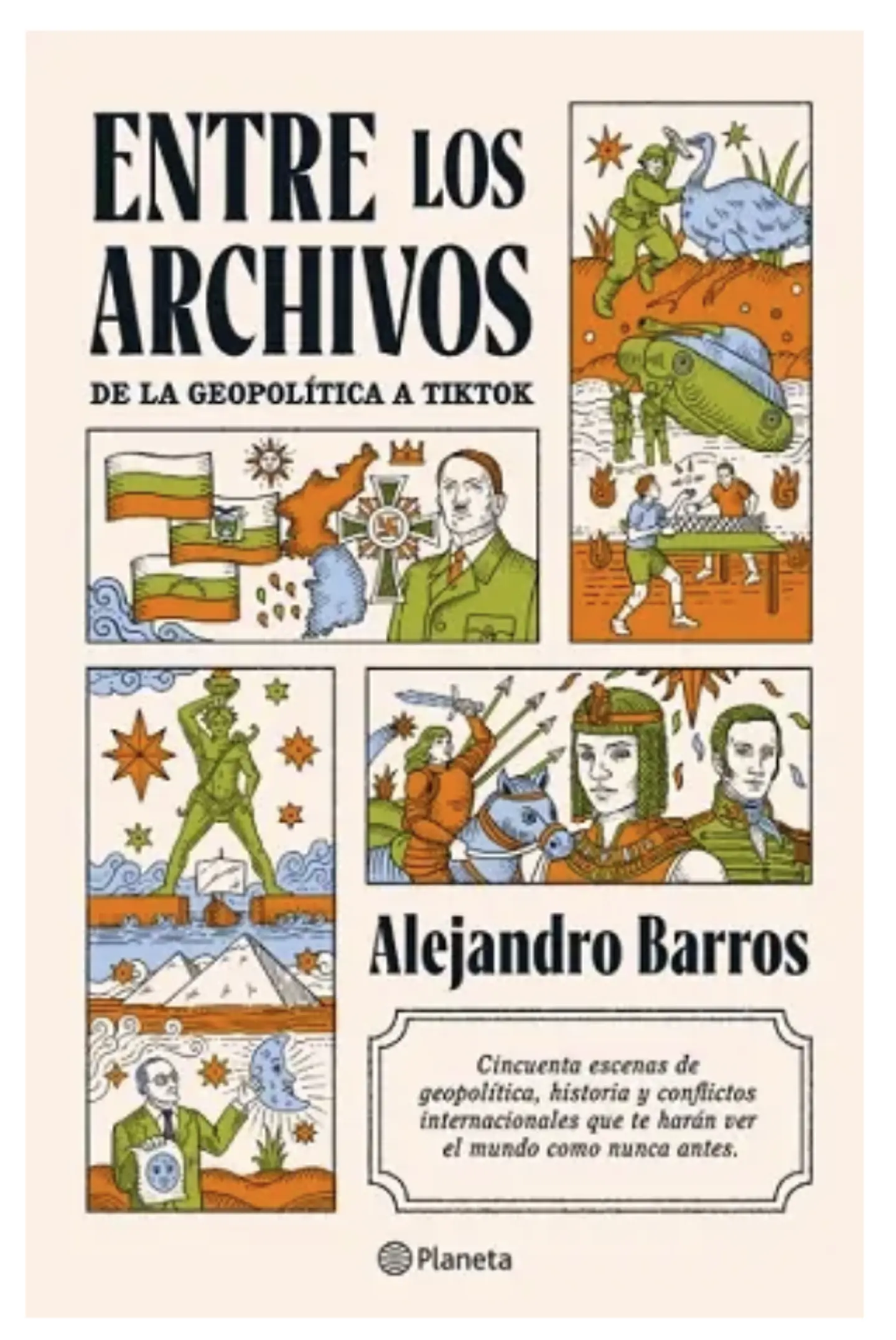 Entre Los Archivos  Alejando Barros Editorial Planeta 1