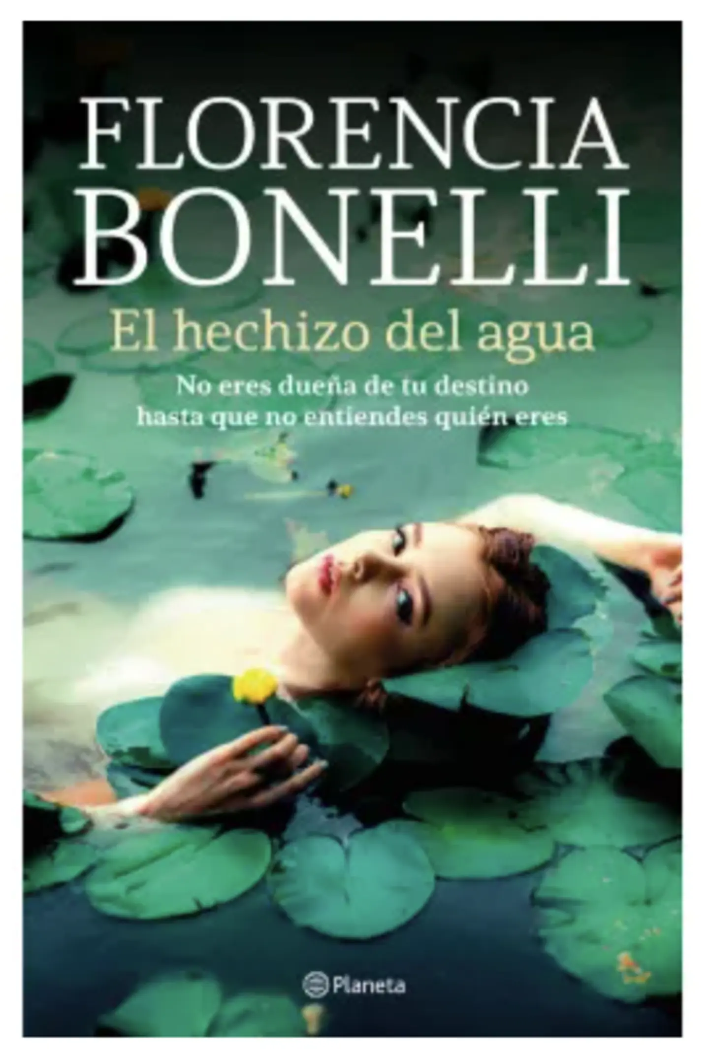 Florencia Bonelli - Hechizo Del Agua 1