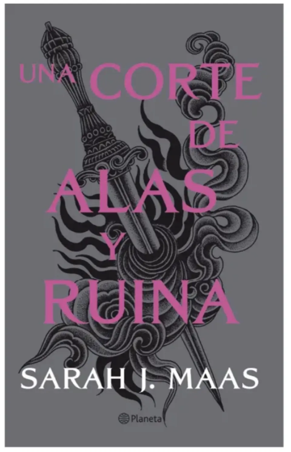 Una Corte De Alas Y Ruina Sarah J. Maas Planeta 1