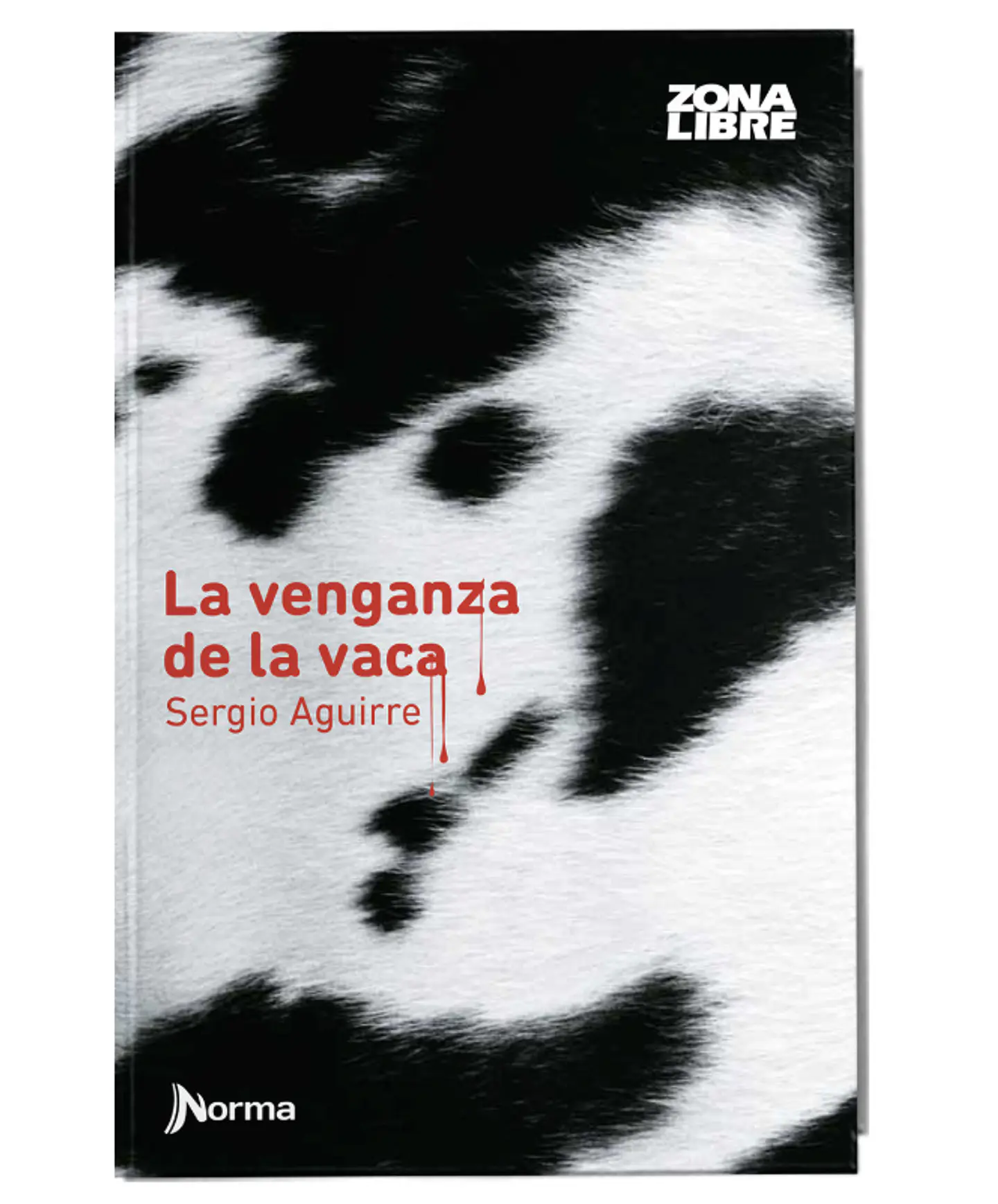 Venganza De La Vaca La - Zona Libre - Aguirre Sergio 1