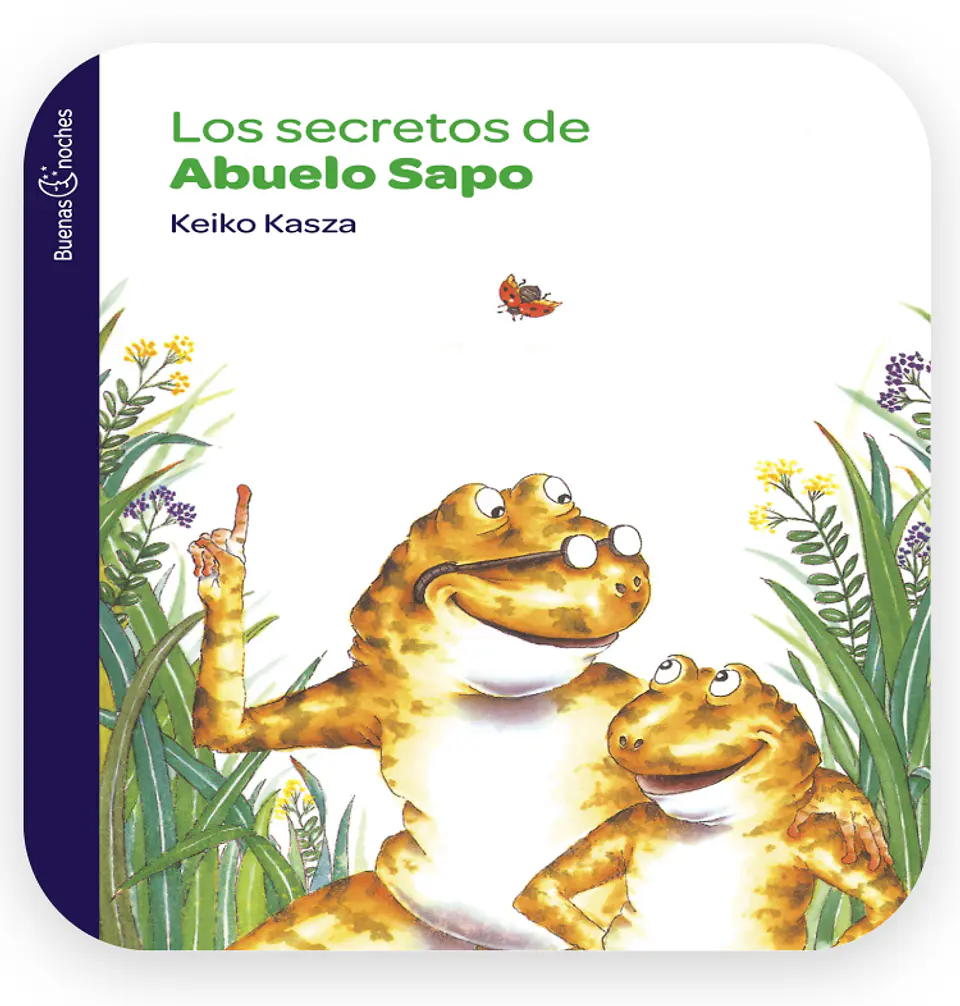 Los Secretos De Abuelo Sapo NE - Keiko Kasza 1