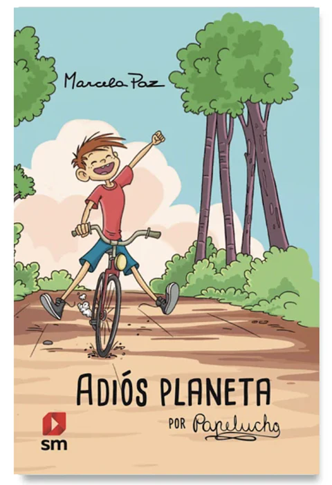 Adios Planeta por Papelucho Marcela Paz
