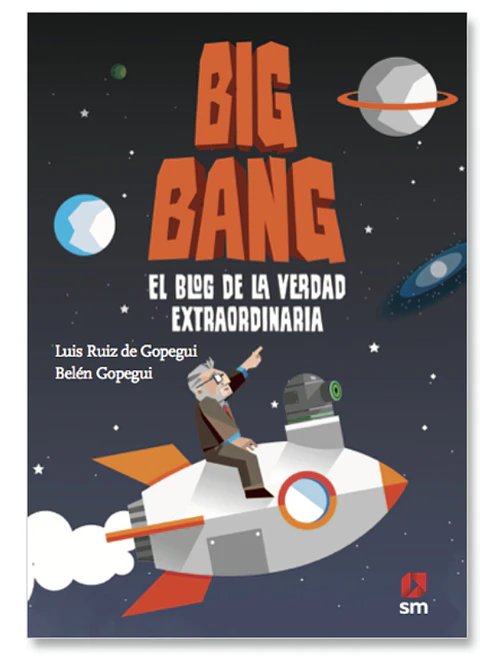 Big Bang El Blog De La Verdad Extraordinaria  Luis Ruiz