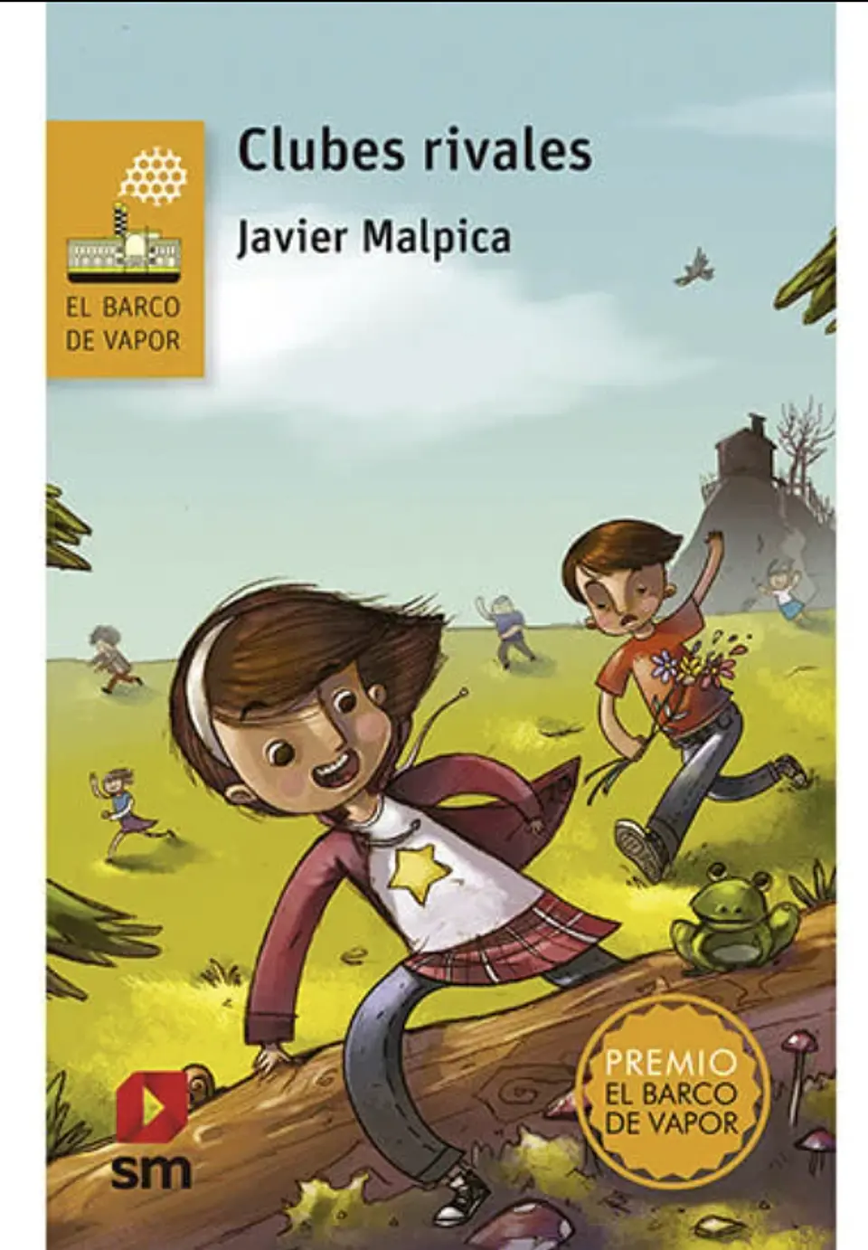 Clubes Rivales De Javier Malpica Por Editorial SM 1