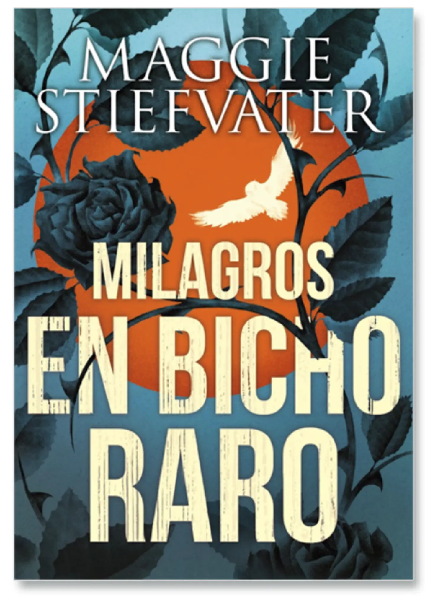 Milagros En Bicho Raro De Maggie Stiefvater  1