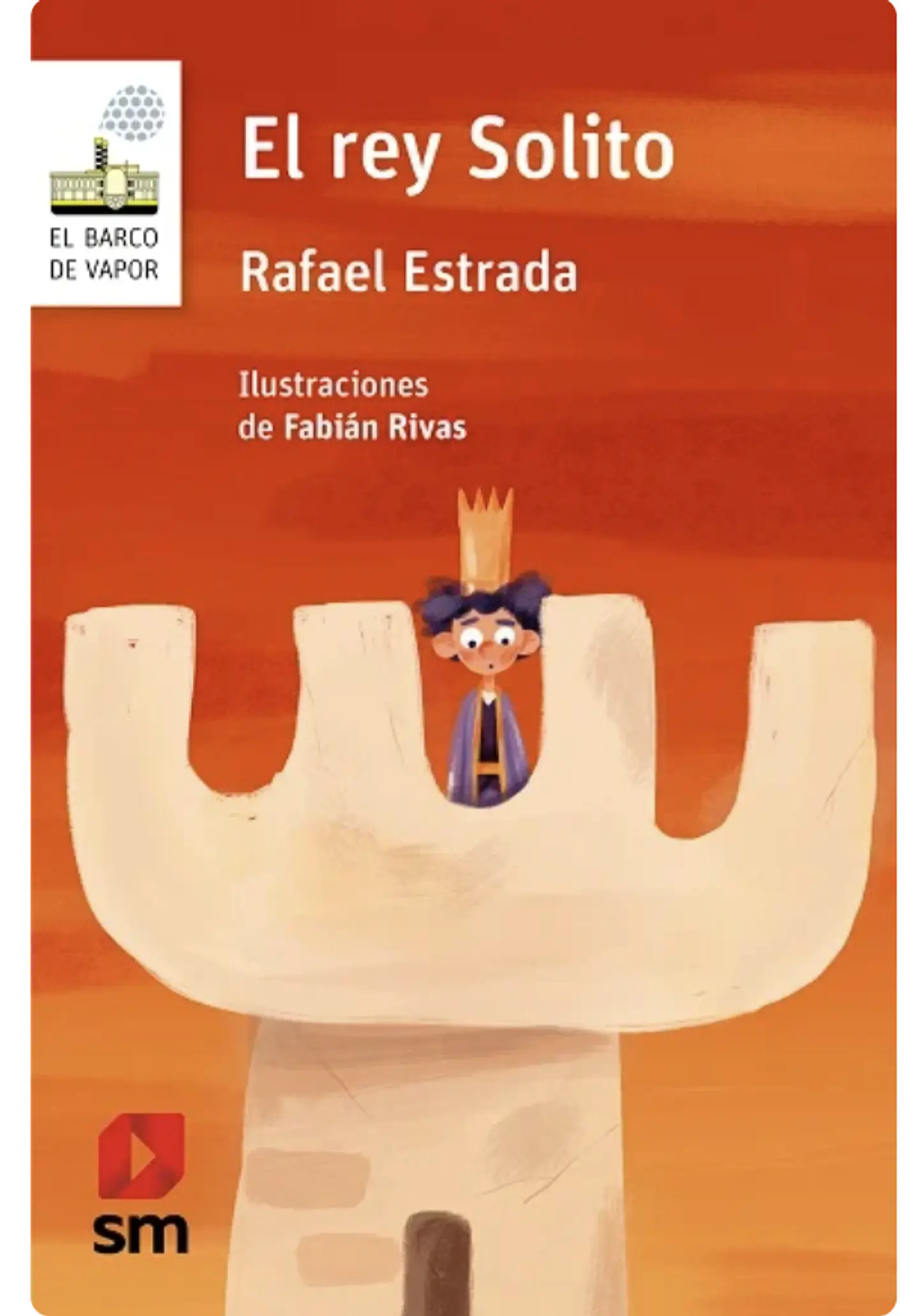 El Rey Solito De Estrada Rafael 1