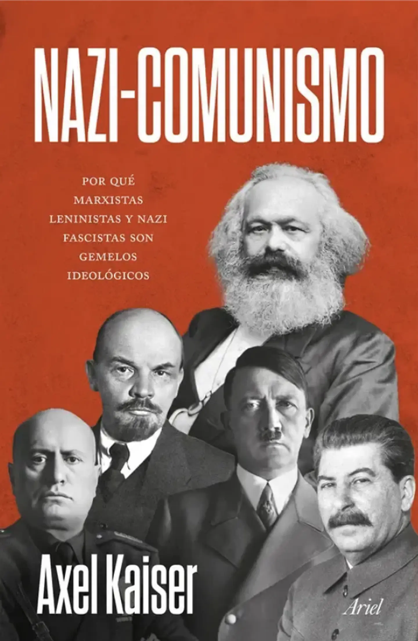 Nazi - Comunismo De Axel Kaiser Editorial Ariel 1