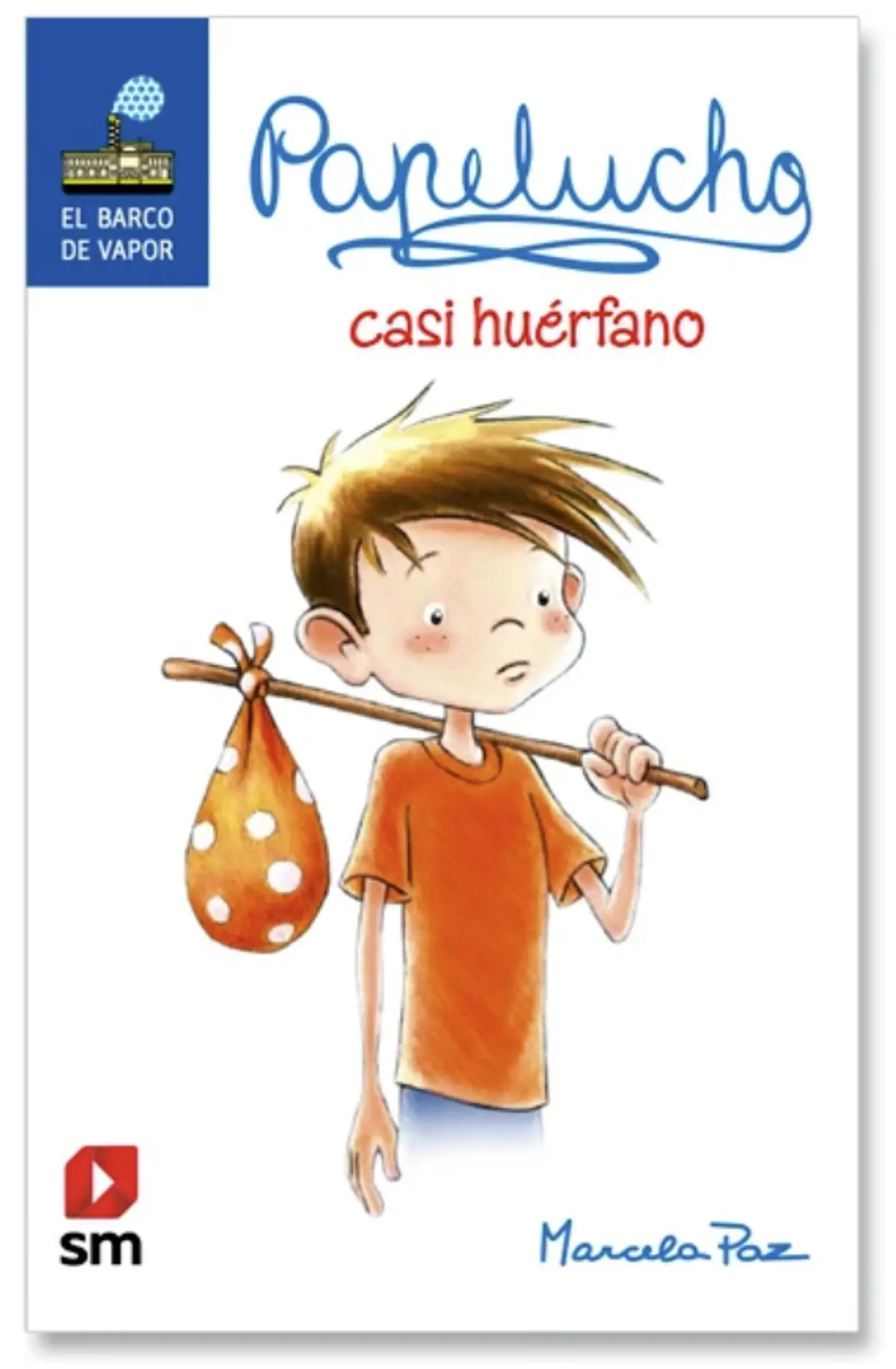 Papelucho Casi Huerfano  Marcela Paz 1