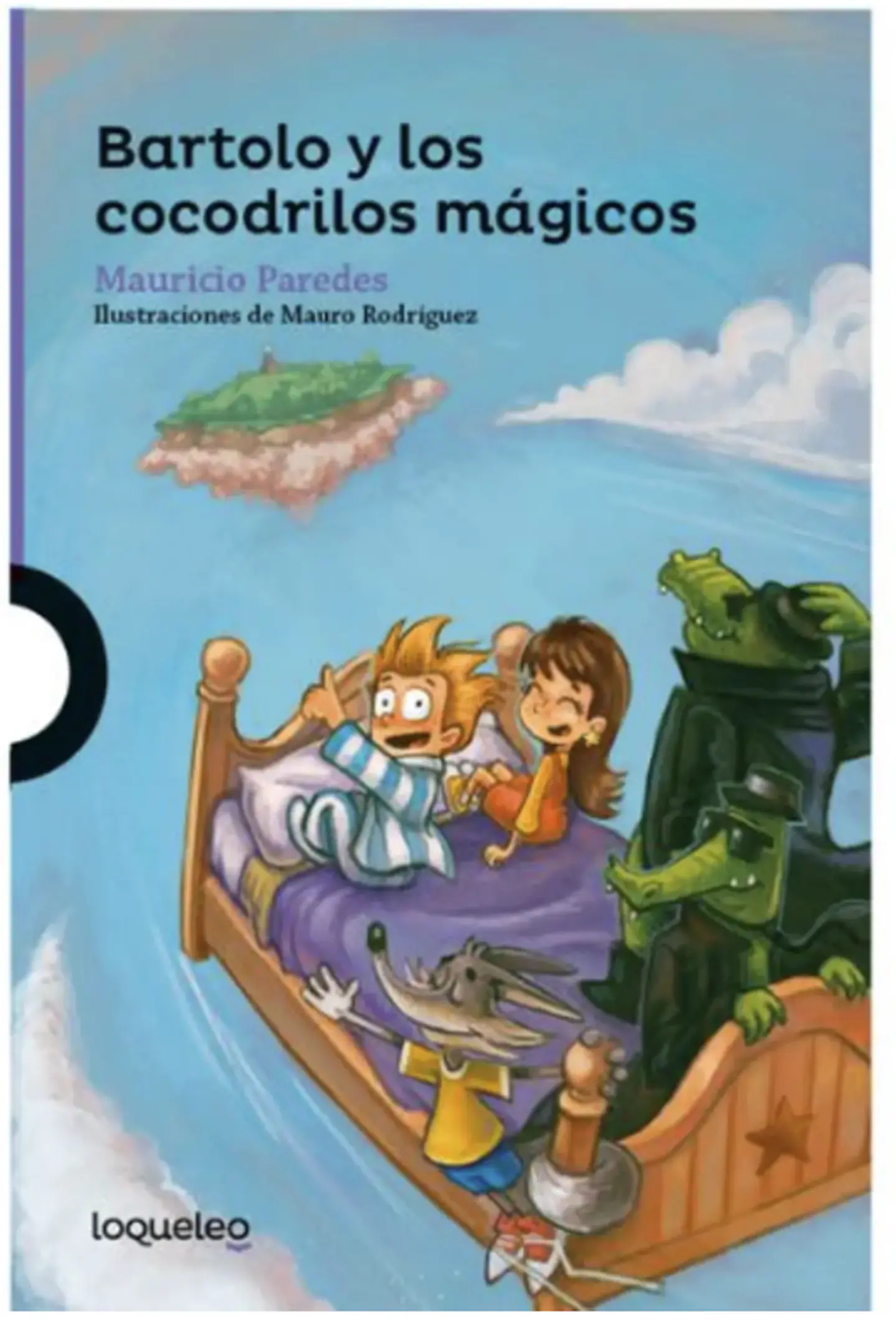 Libro Bartolo Y Los Cocodrilos Mágicos Ne De Mauricio Paredes 1