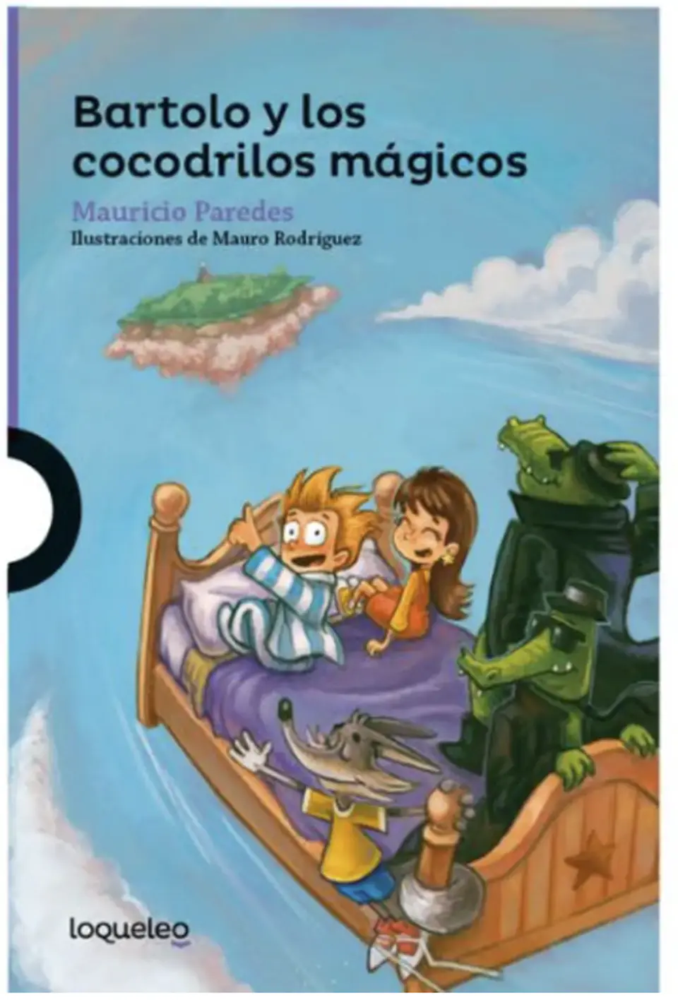 Libro Bartolo Y Los Cocodrilos Mágicos Ne De Mauricio Paredes 1