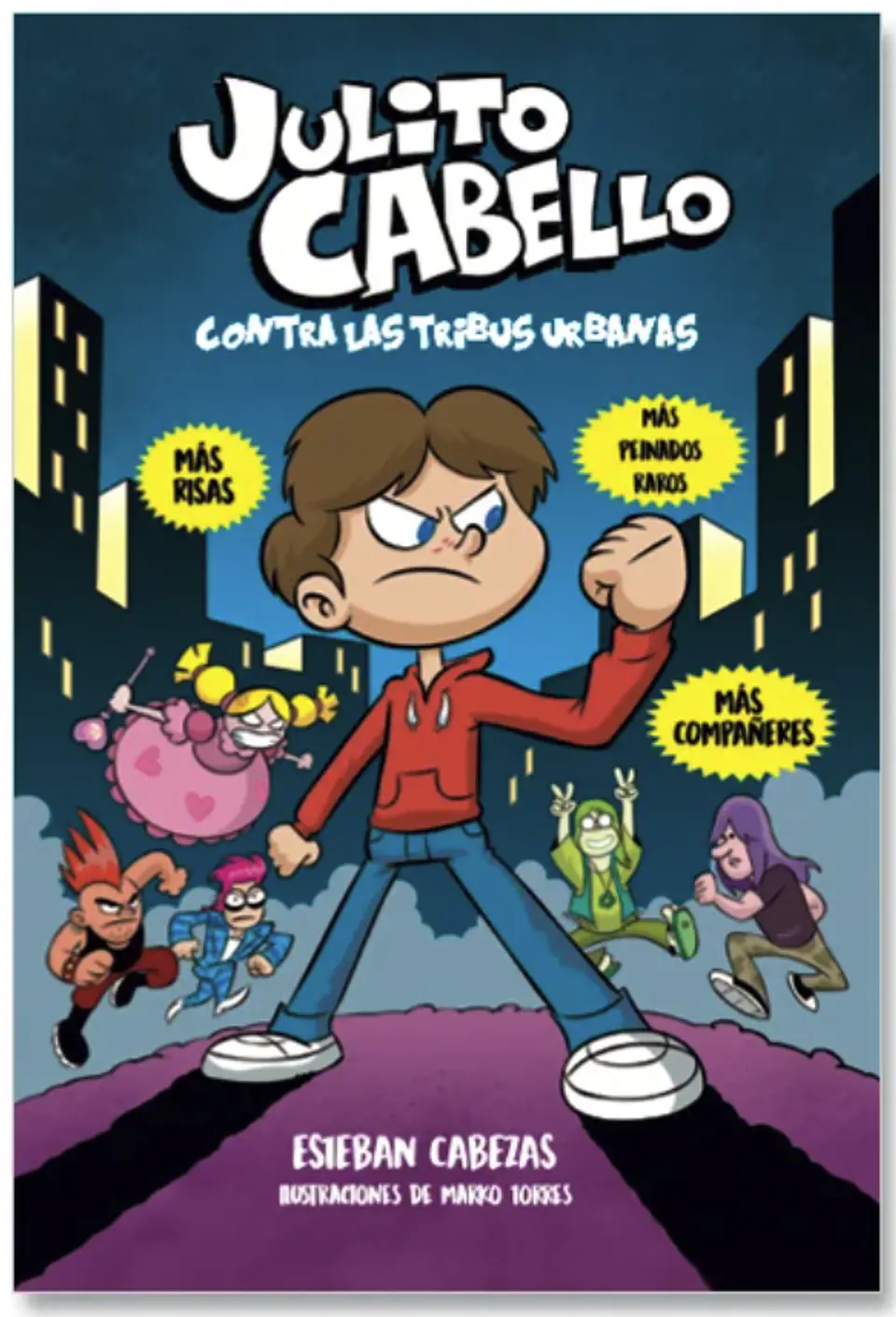 Libro Julito Cabello Contra Las Tribus Urbana 1