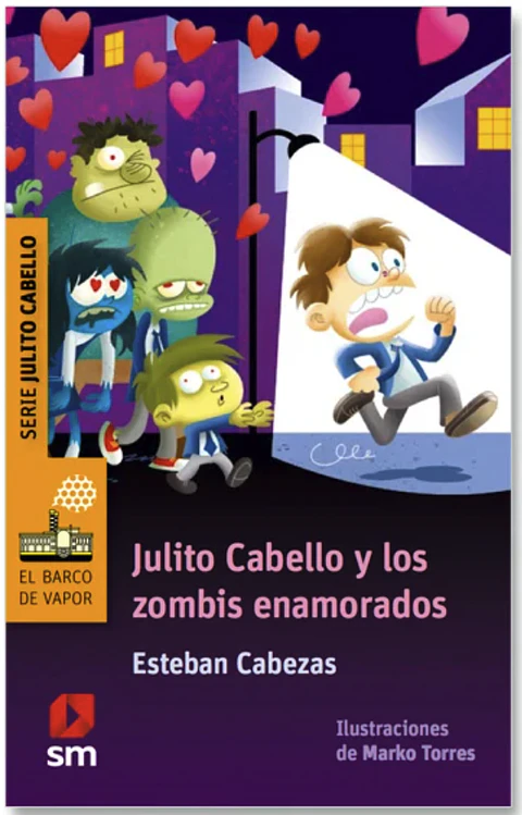 Libro Julito Cabello Y Los Zombis Enamorados