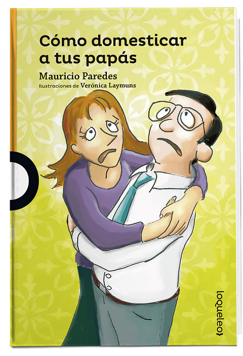 Libro Como Domesticar A Tus Papas