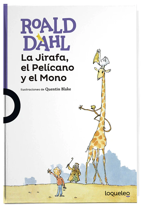 Libro La Jirafa El Pelicano Y El Mono