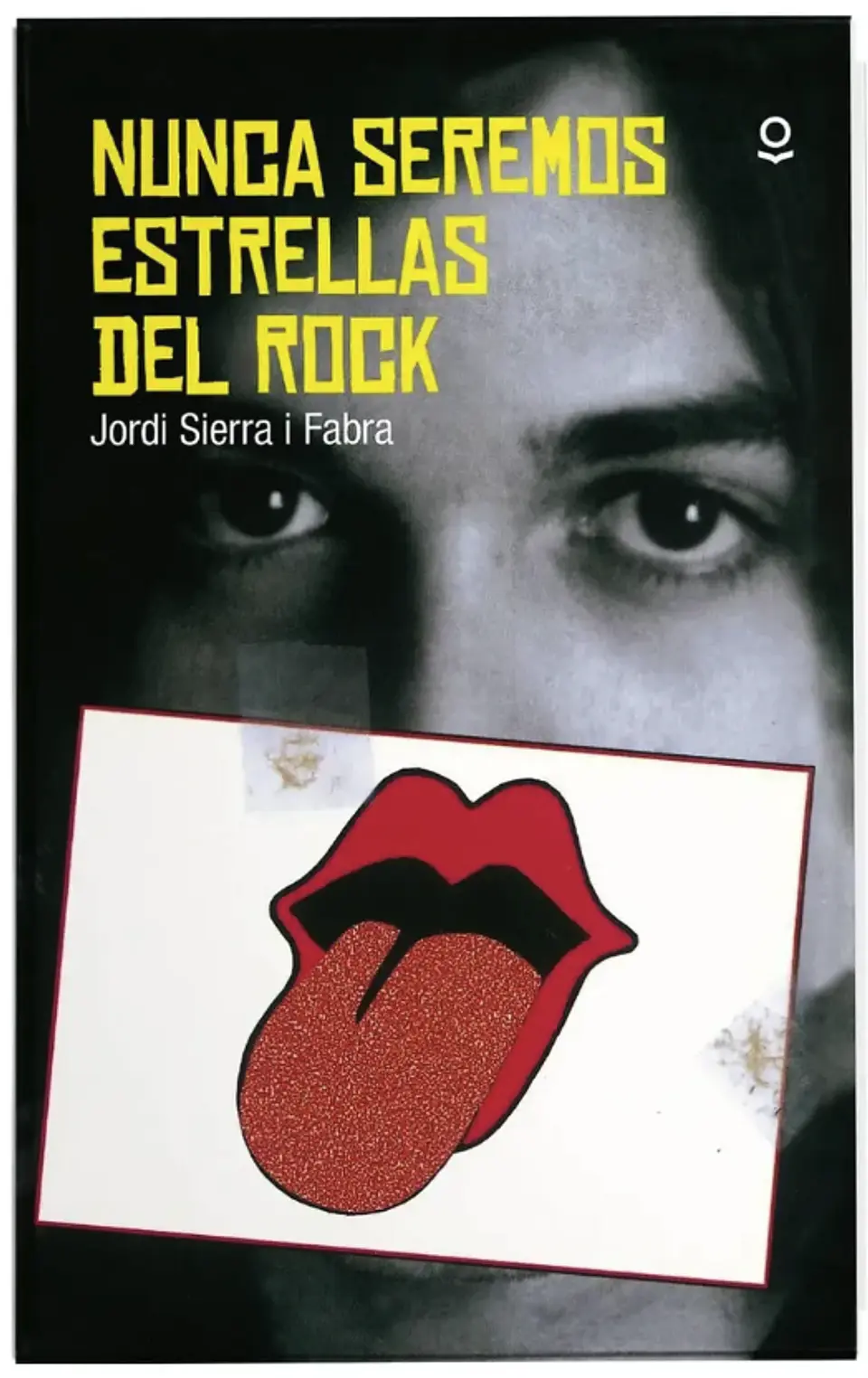 Libro Nunca Seremos Estrellas De Rock 1