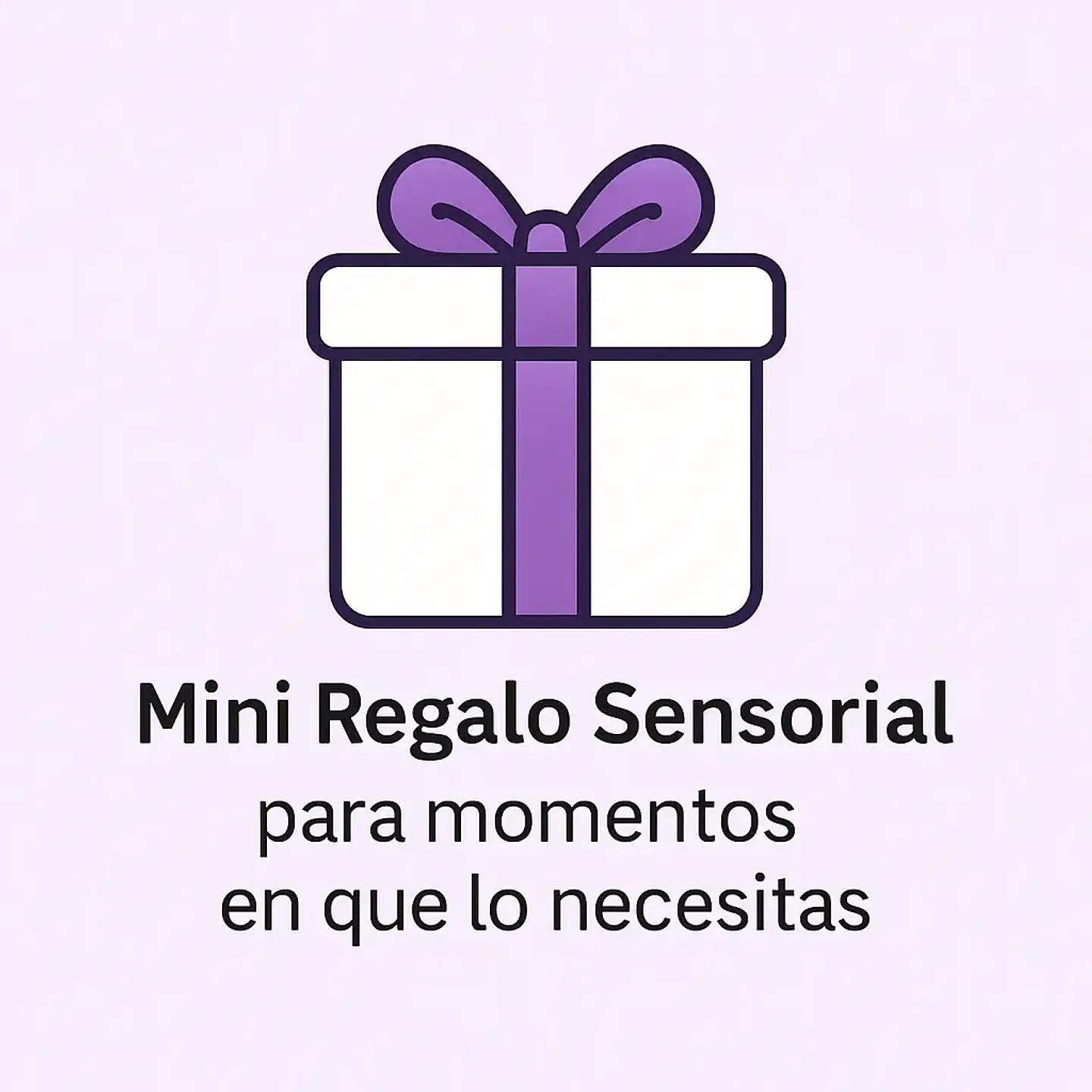Mini Regalo Sensorial — Solo para momentos en que lo necesitas 💌 1