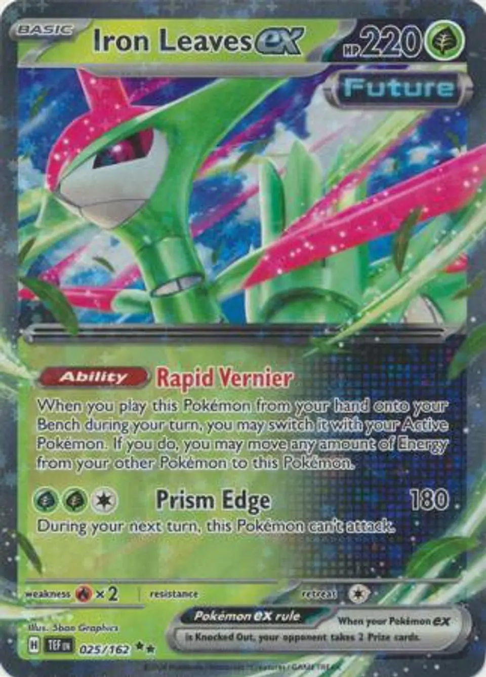 Iron Leaves ex - 025/162 - Ultra Rare 1