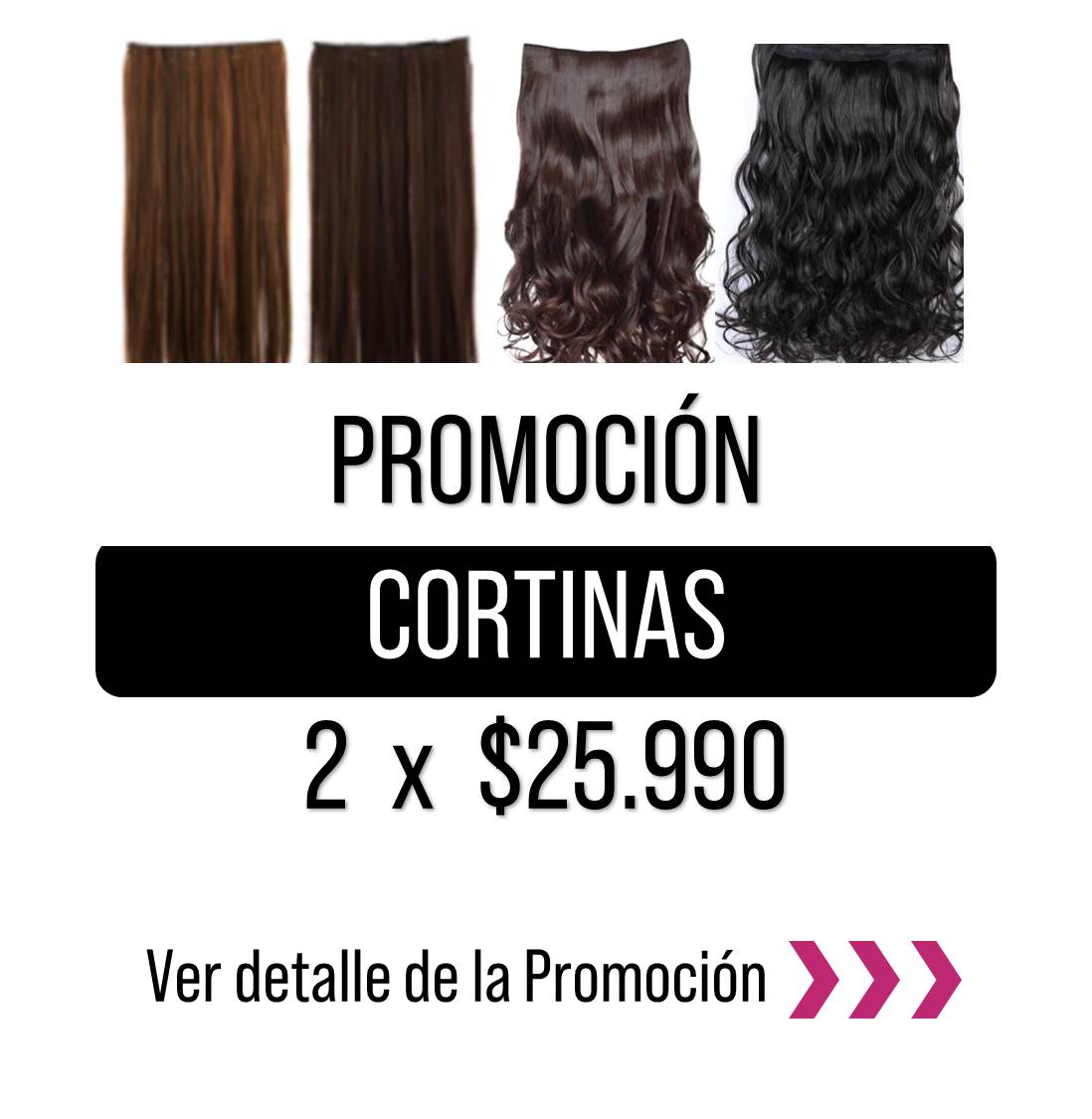 PROMOCIÓN CORTINAS 2 x