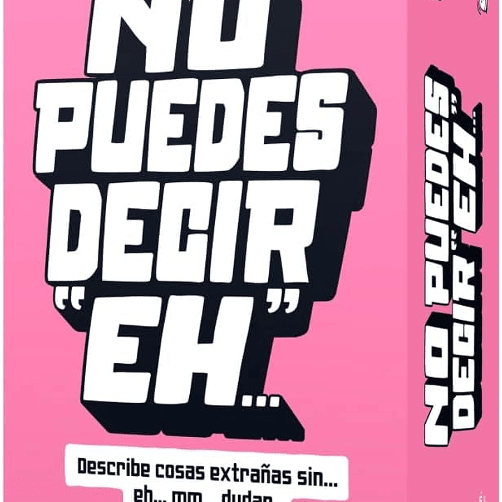 No Puedes Decir Eh! 1
