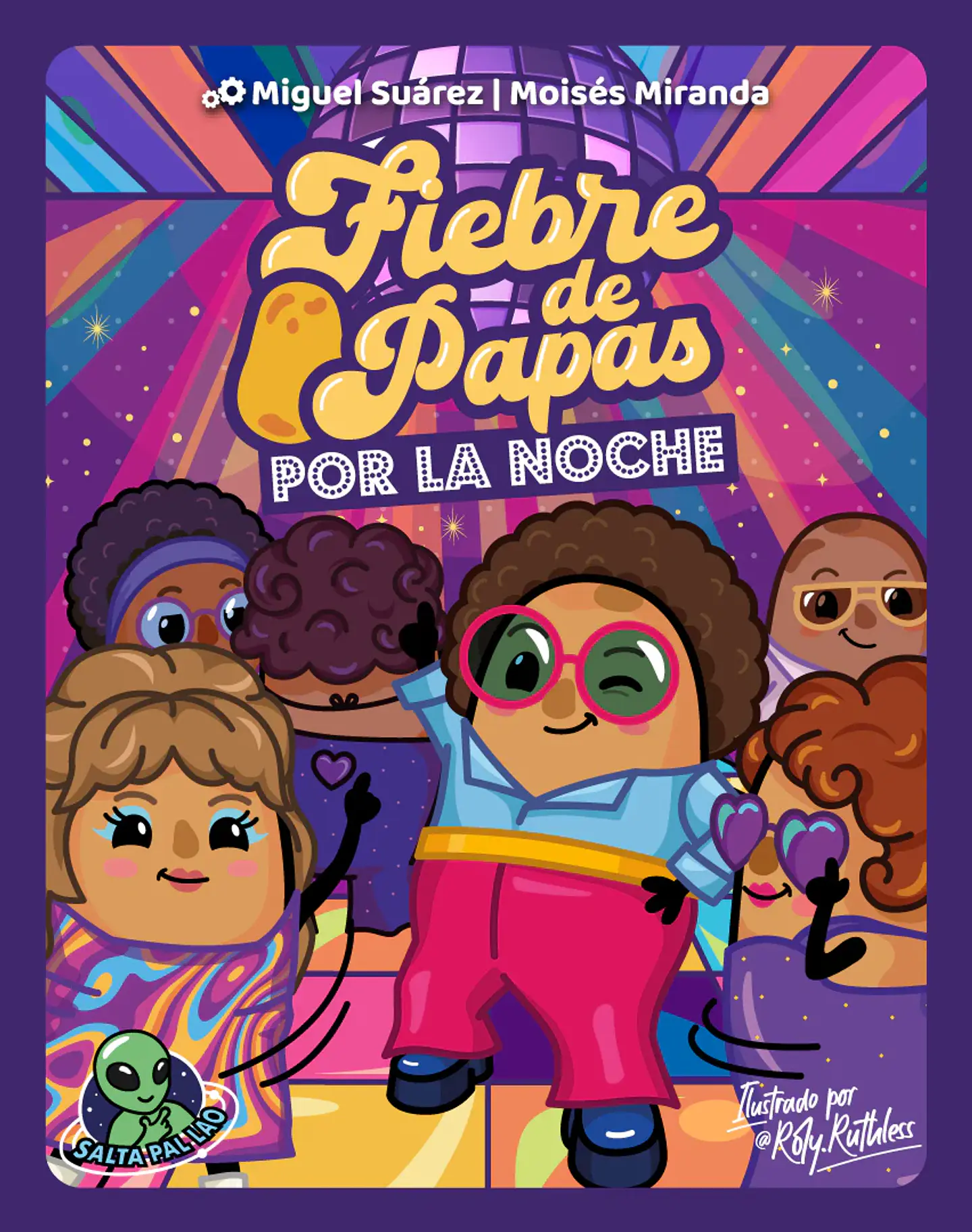 Fiebre de Papas Por la Noche 3