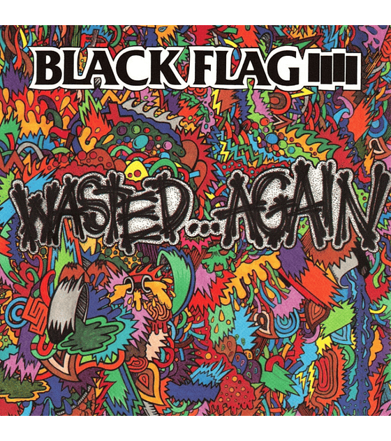 Black Flag · Wasted... Again LP 12''