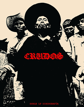Los Crudos · Doble LP Discografía 12''