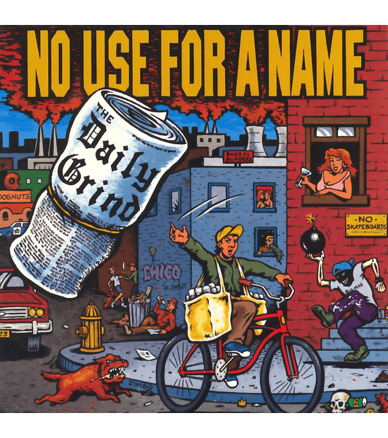 No Use For A Name · The Daily Grind LP 12''