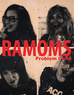 Ramoms · Problem Child 7''